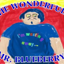 The Wonderful Mr. Blueberry